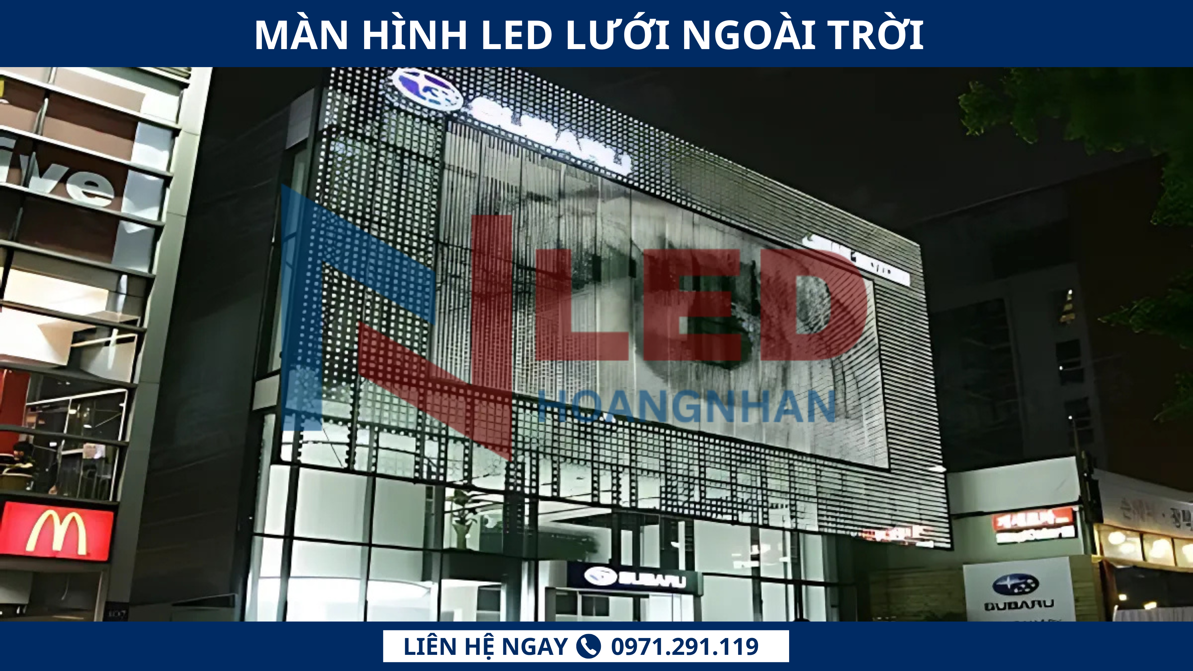 man-hinh-led-trong-suot-led-luoi-ngoai-troi
