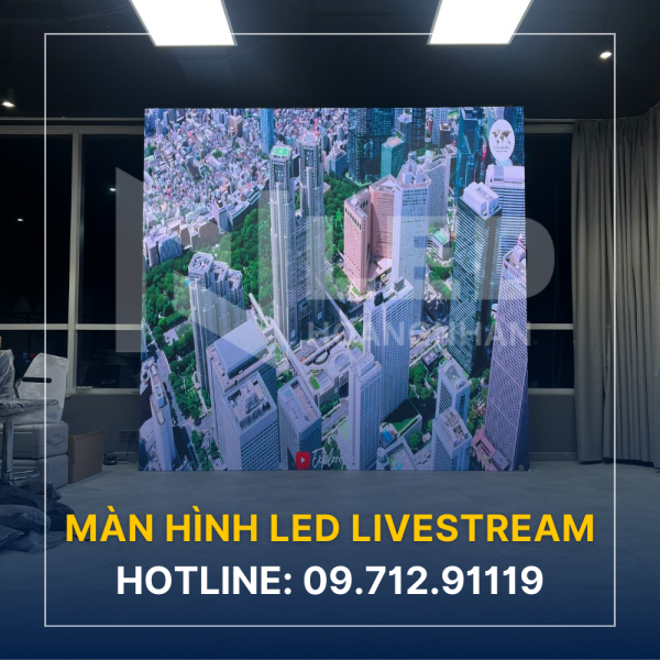 Màn hình LED livestream