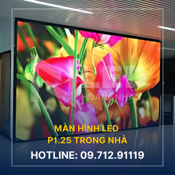 Màn Hình LED P1.25 Trong Nhà