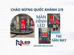 man-hinh-led-tai-san-bay-ruc-ro-chao-mung-quoc-khanh-2-9