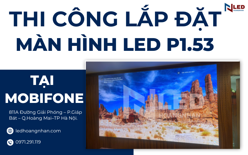 thi-cong-man-hinh-led-p1-53-tai-mobifone